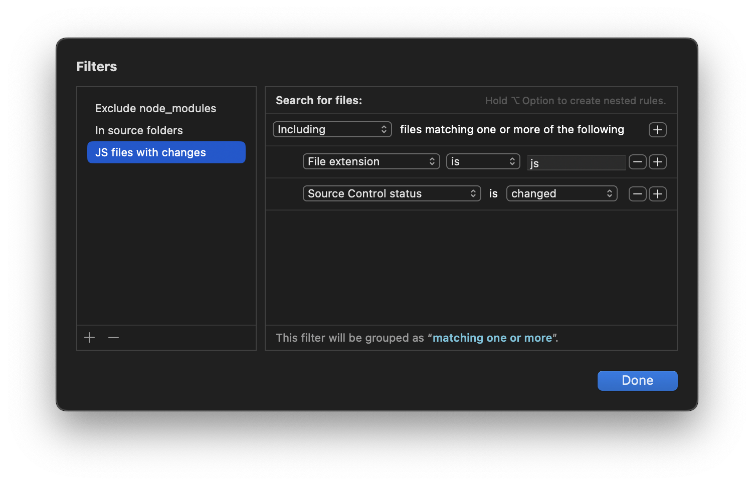 This rule restricts the search to files that are either .js files, OR have uncommitted changes.